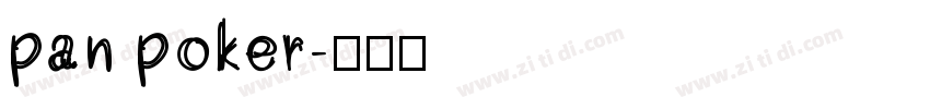 pan poker字体转换